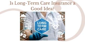 Is Longterm Care a good idea_0