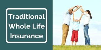 Traditional Whole Life Insurance (2)